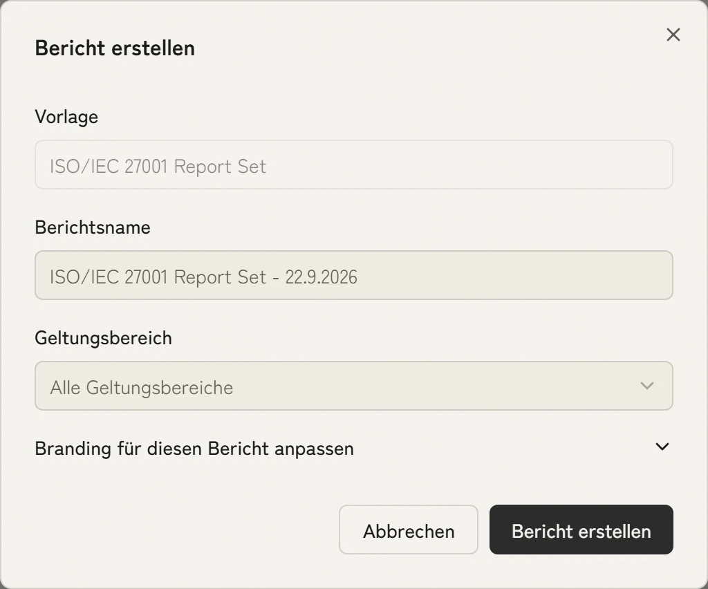 Der Dialog Bericht erstellen mit der Vorlage ISO/IEC 27001 Report Set, dem Berichtsnamen mit dem heutigen Datum und allen Geltungsbereichen.